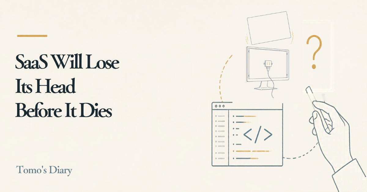 Cream background with the headline "SaaS Will Lose Its Head Before It Dies" and a line drawing of an API with no screen
